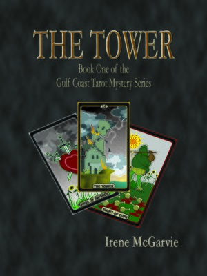 cover image of The Tower Book One of the Gulf Coast Mystery Series